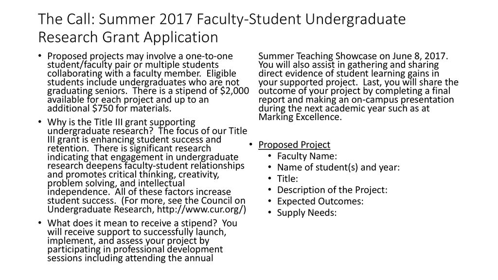 The Call: Summer 2017 Faculty-Student Undergraduate Research Grant Application