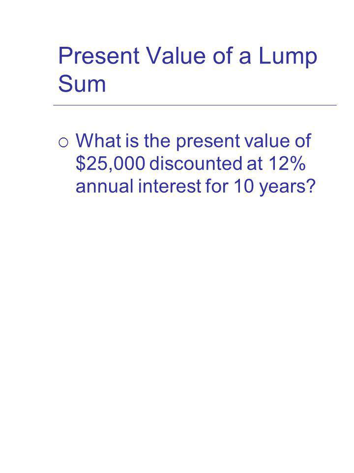 Present Value of a Lump Sum