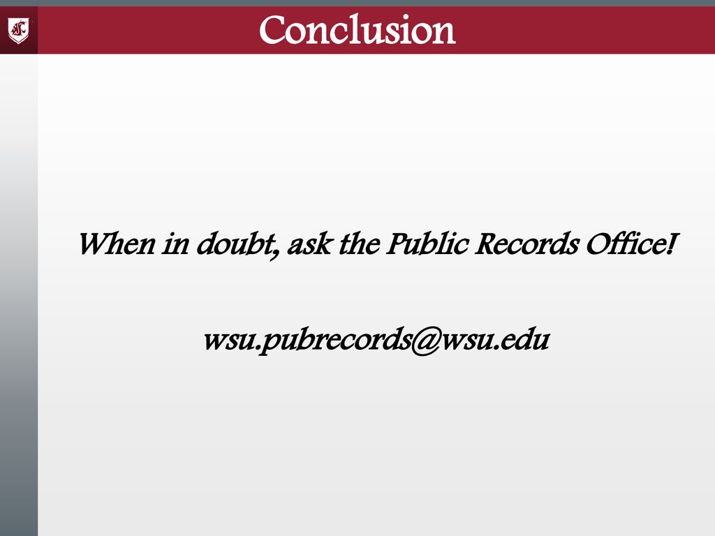When in doubt, ask the Public Records Office!