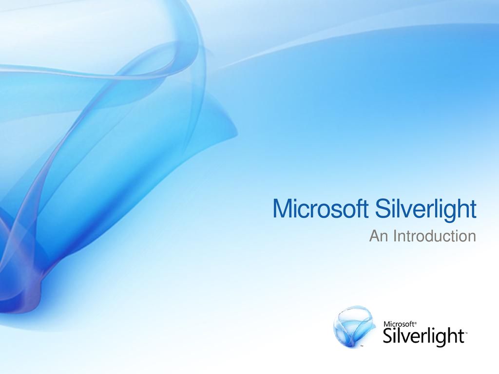 Microsoft Silverlight ppt download