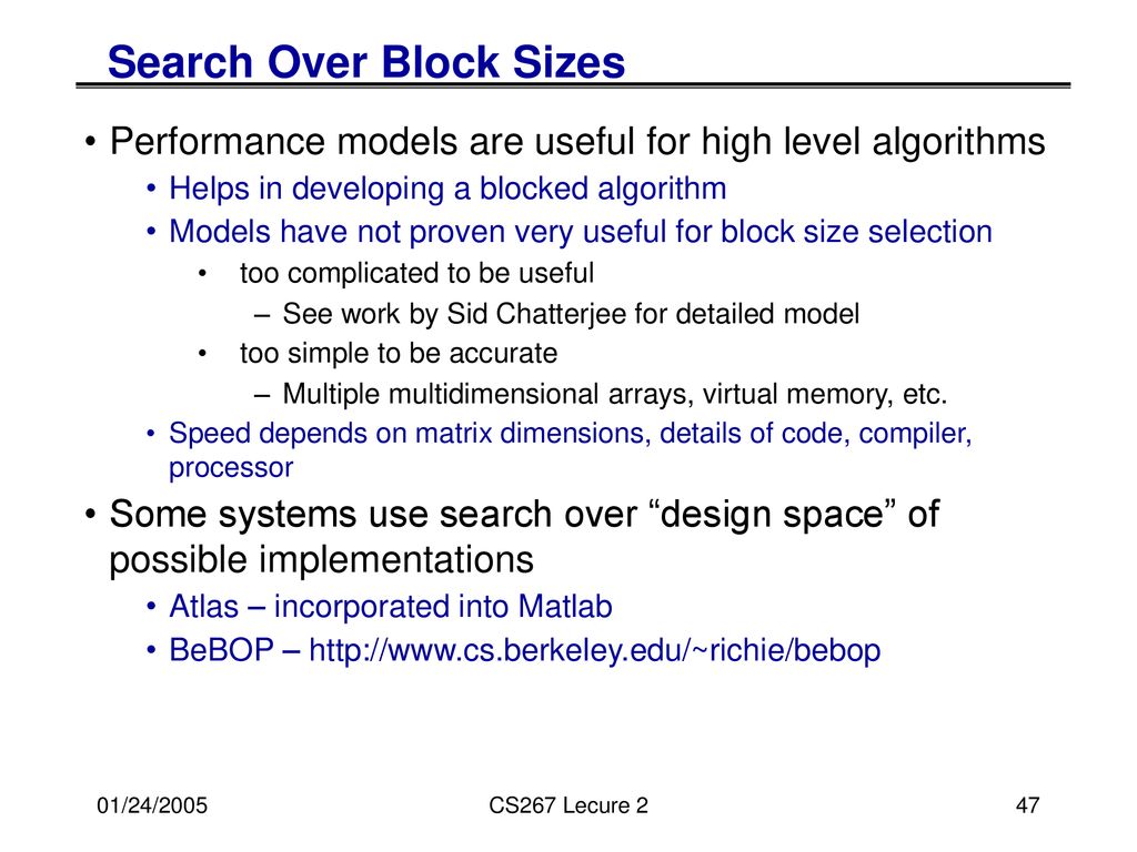 High Performance Programming on a Single Processor: Memory Hierarchies ...