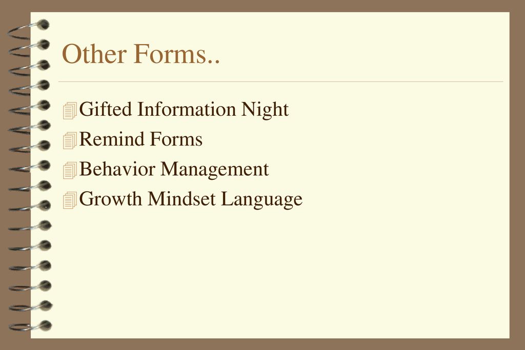 Other Forms.. Gifted Information Night Remind Forms