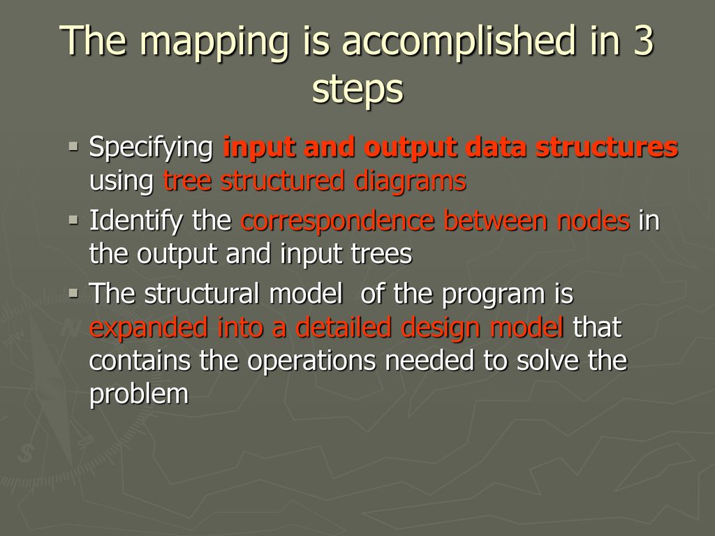 The mapping is accomplished in 3 steps