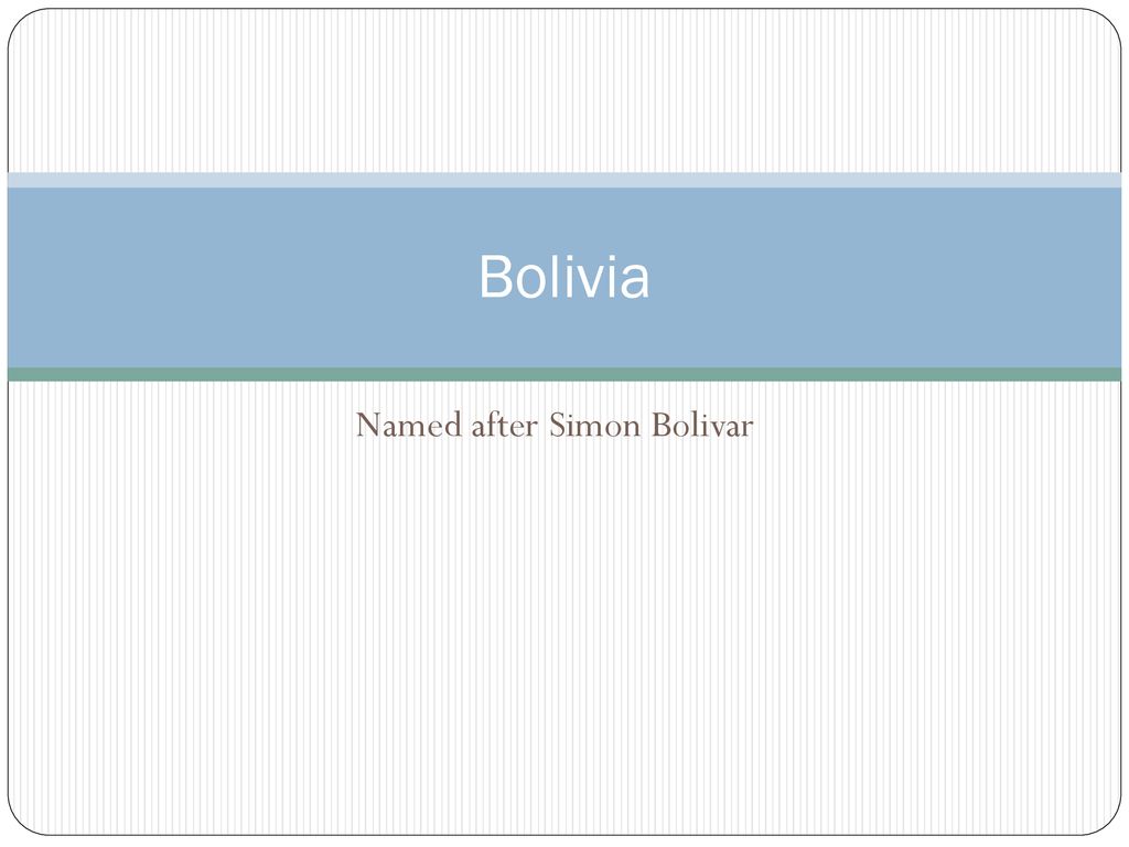 what is bolivia named after