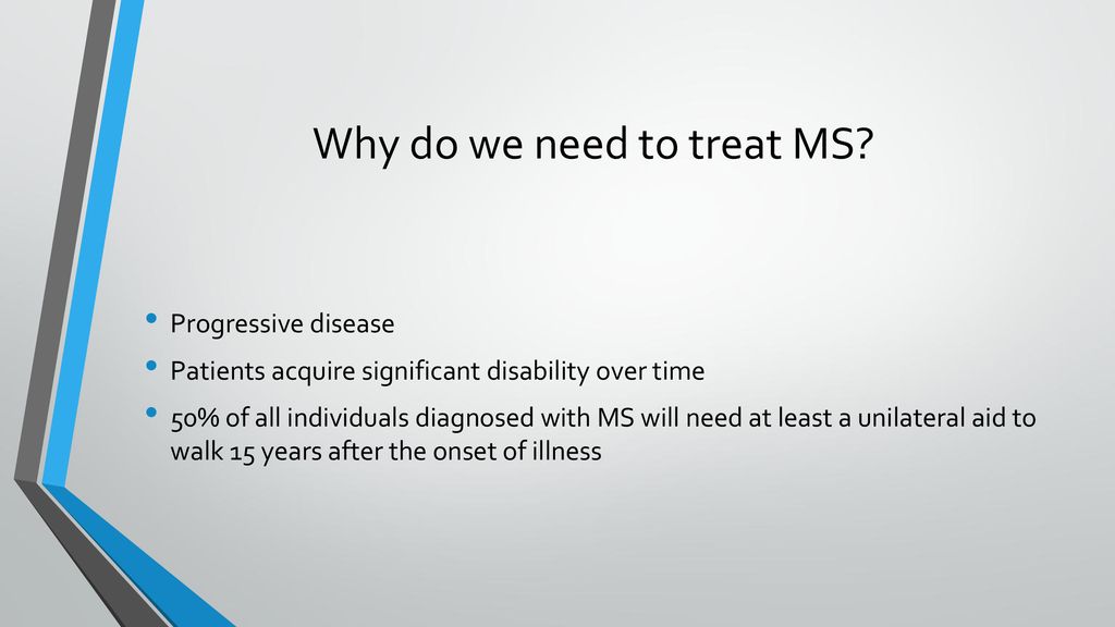 Treatment Of Multiple Sclerosis - Ppt Download