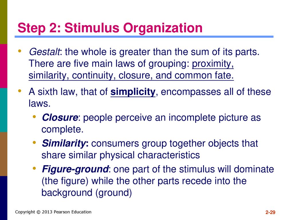 Step 2: Stimulus Organization