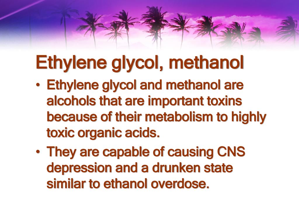 Ethylene glycol, methanol
