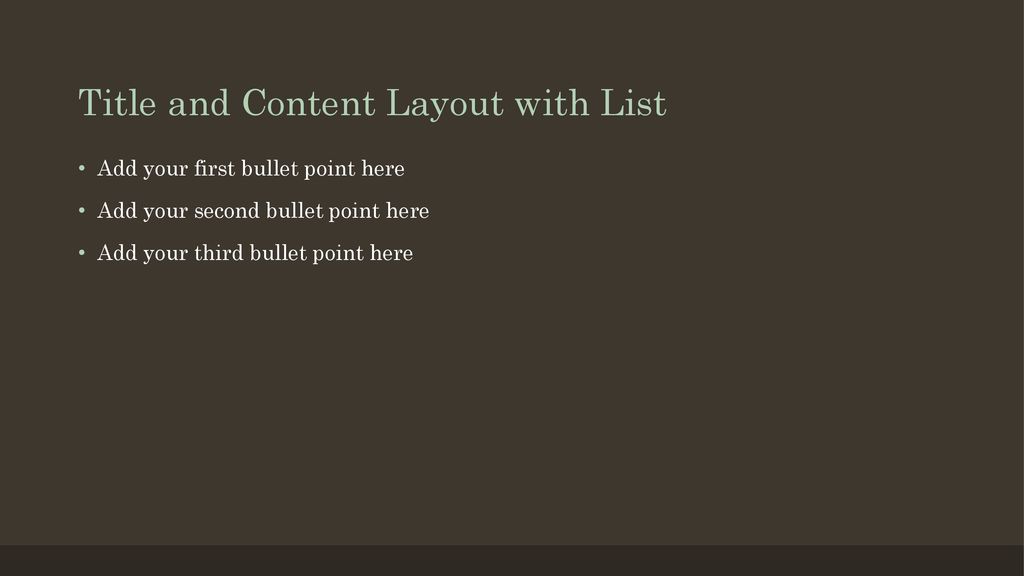 Title and Content Layout with List