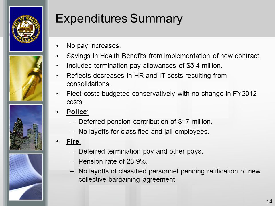 Expenditures Summary No pay increases.