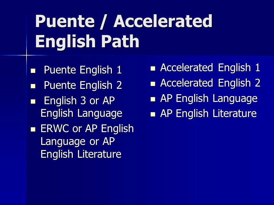 Puente / Accelerated English Path