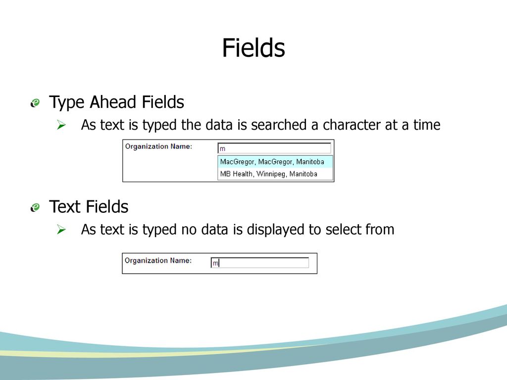 Fields Type Ahead Fields Text Fields