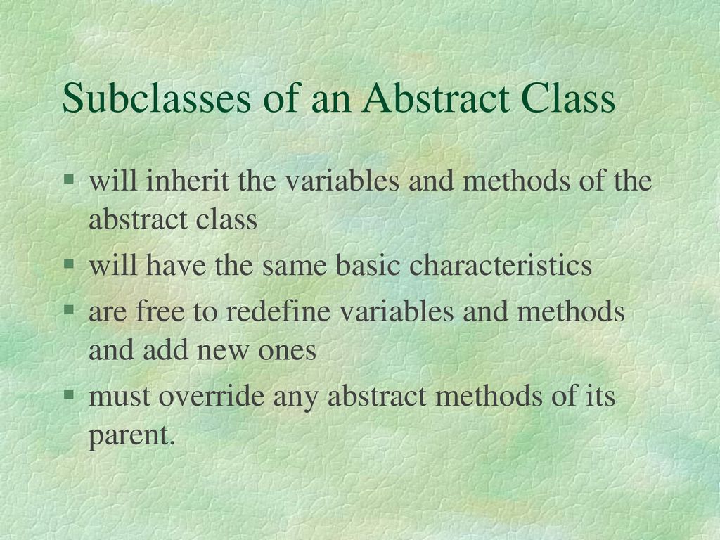 Lecture 14 - Abstract Classes - ppt download