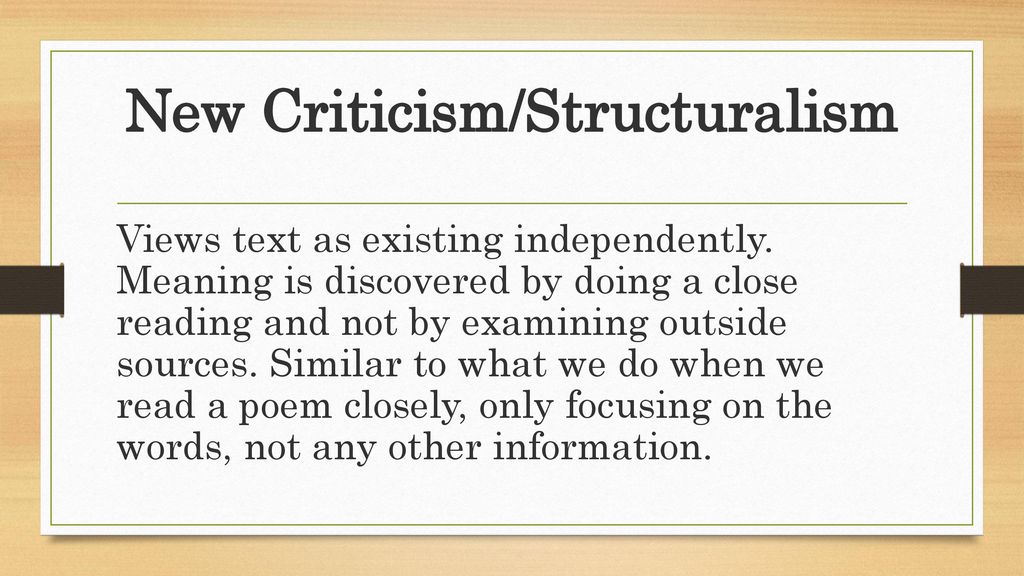 New Criticism/Structuralism