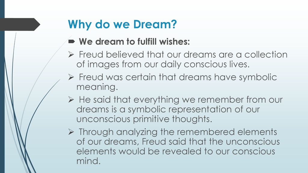 Why and How Do We Dream?