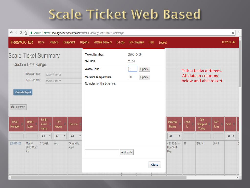 Scale Ticket Web Based Ticket looks different. All data in columns below and able to sort.