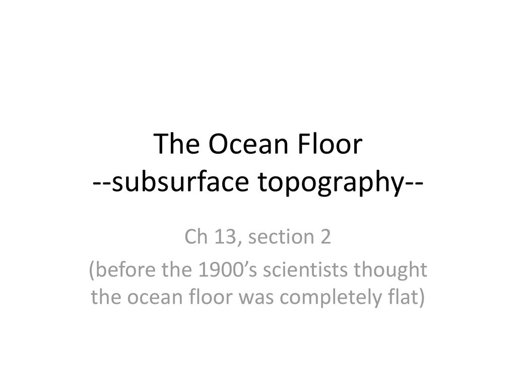 Ocean Floor Topography Ocean Zones Ocean Plate Tectonics