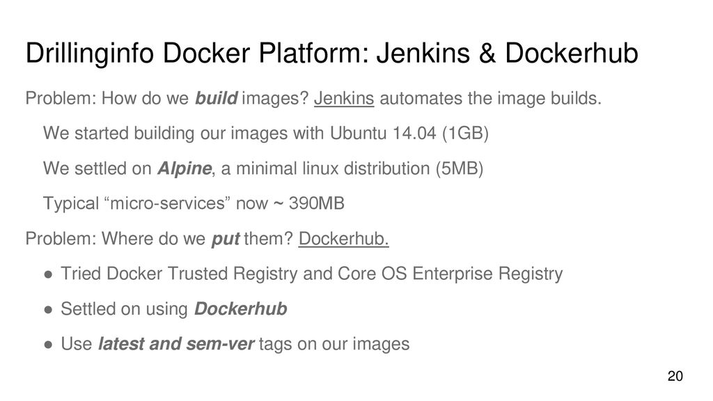 Drillinginfo Docker Platform: Jenkins & Dockerhub