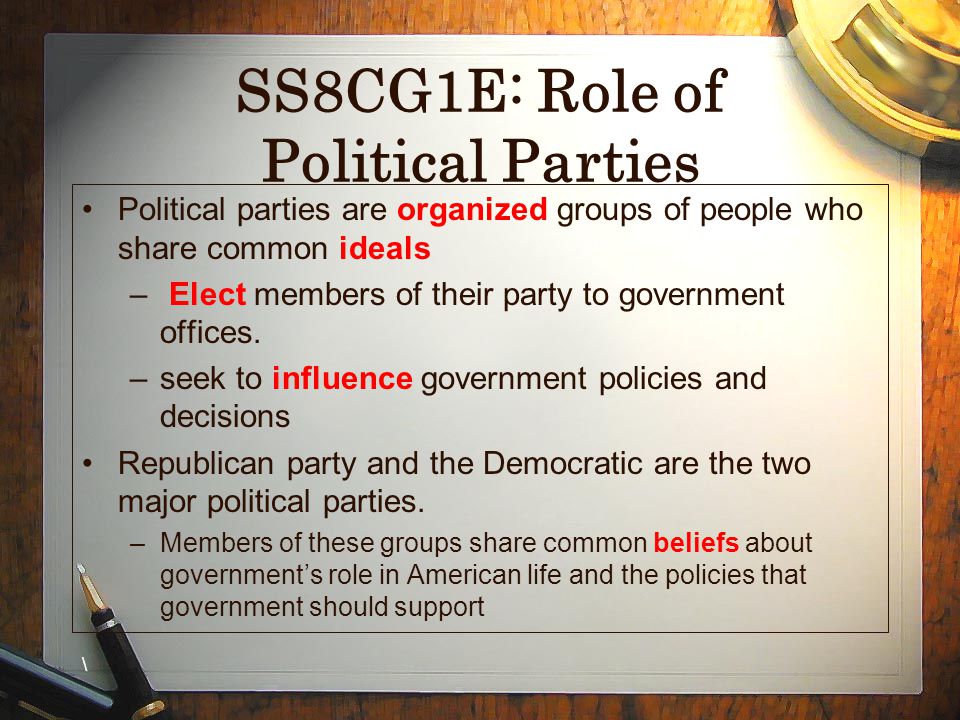 SS8CG1E: Role of Political Parties