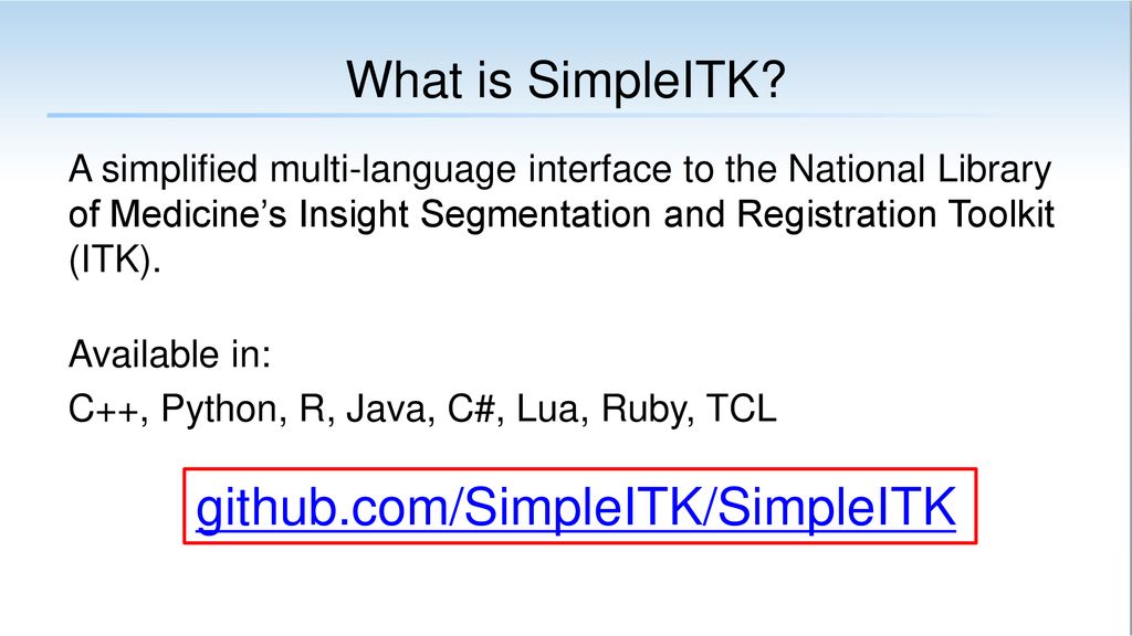 Simpleitk historical overview standing on the shoulders of giants