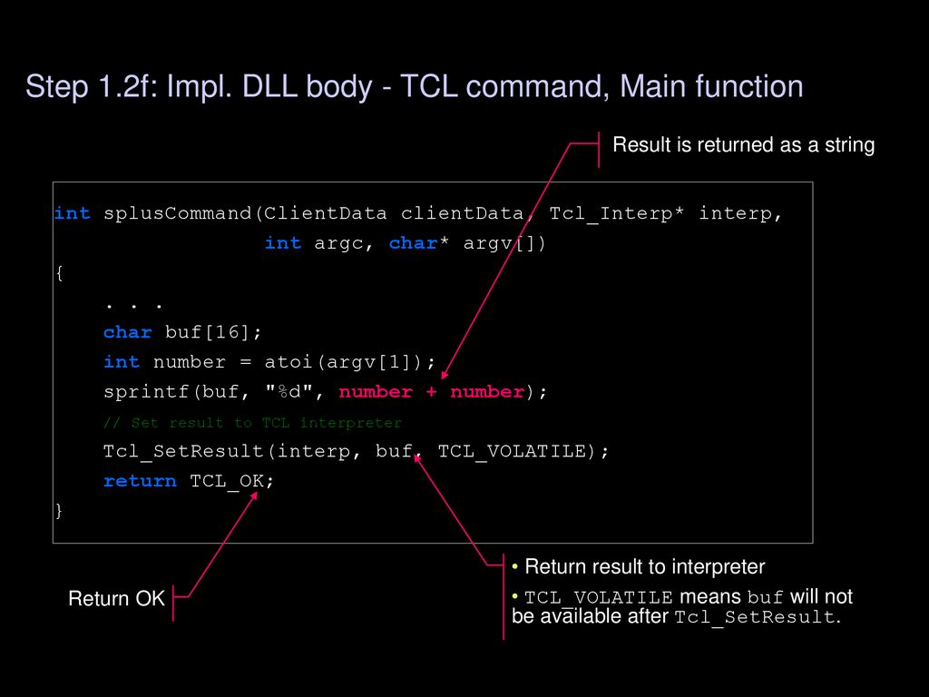 TCL command in C, a simple example Nguyen Truong – GCS VN Aug 5, ppt  download