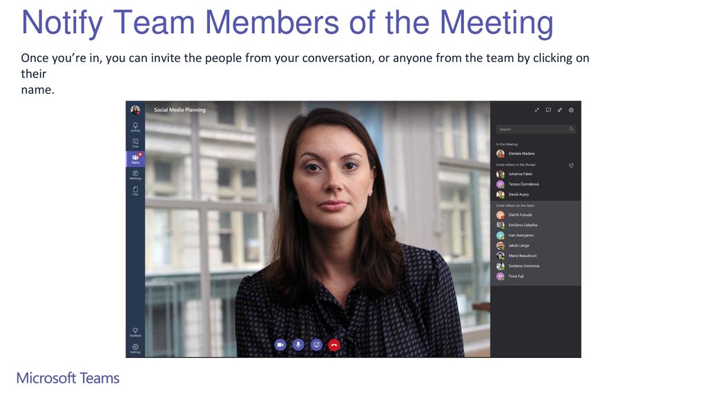 Notify Team Members of the Meeting