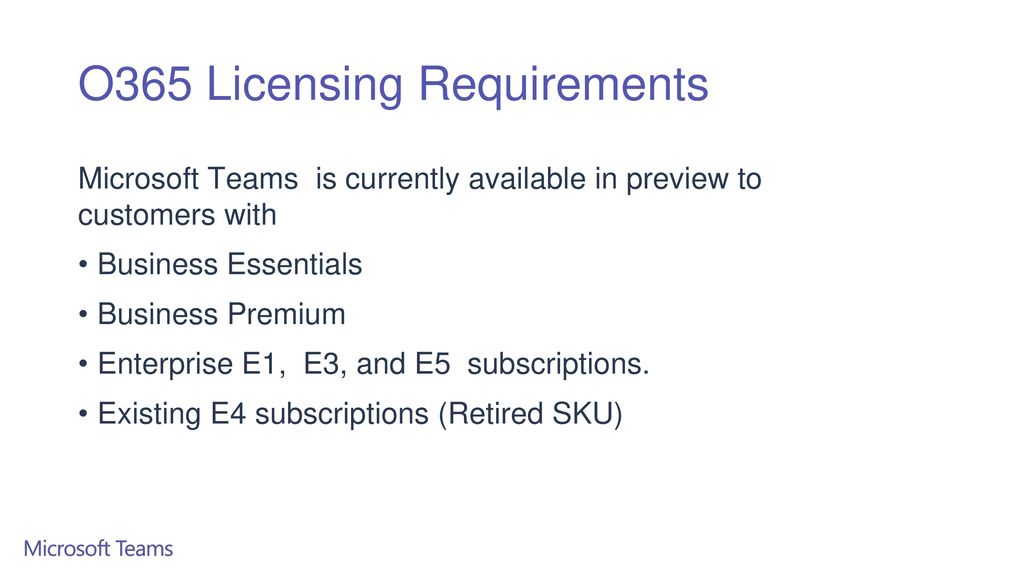 O365 Licensing Requirements