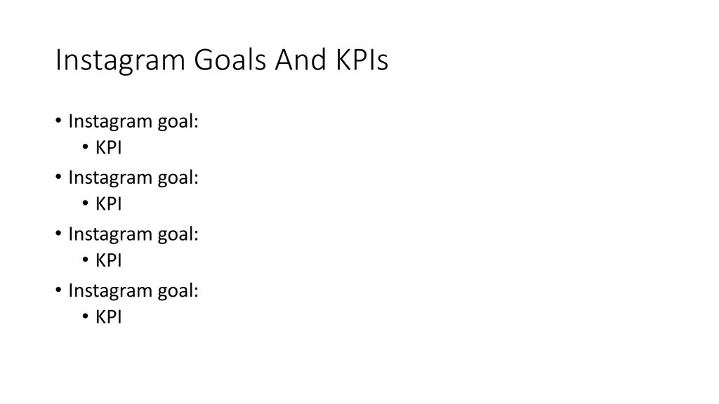 Instagram Goals And KPIs