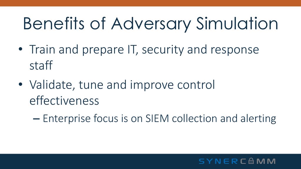 Benefits of Adversary Simulation