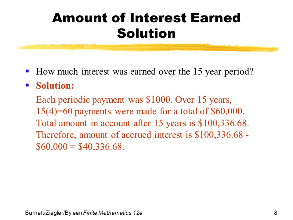 Amount of Interest Earned Solution