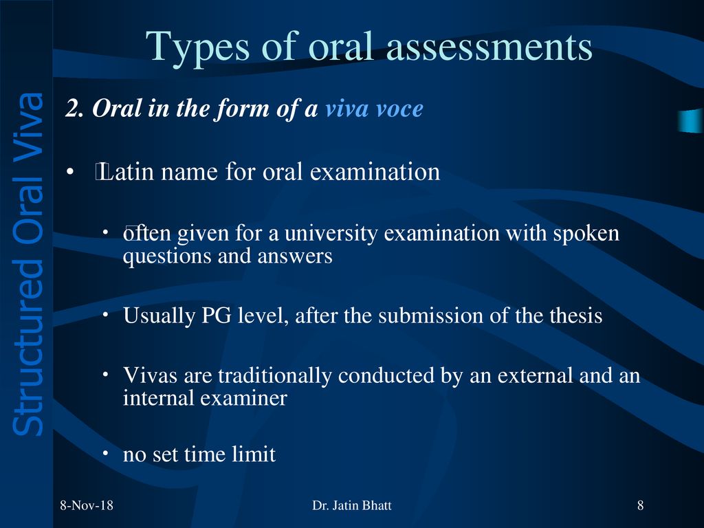 Types of oral assessments