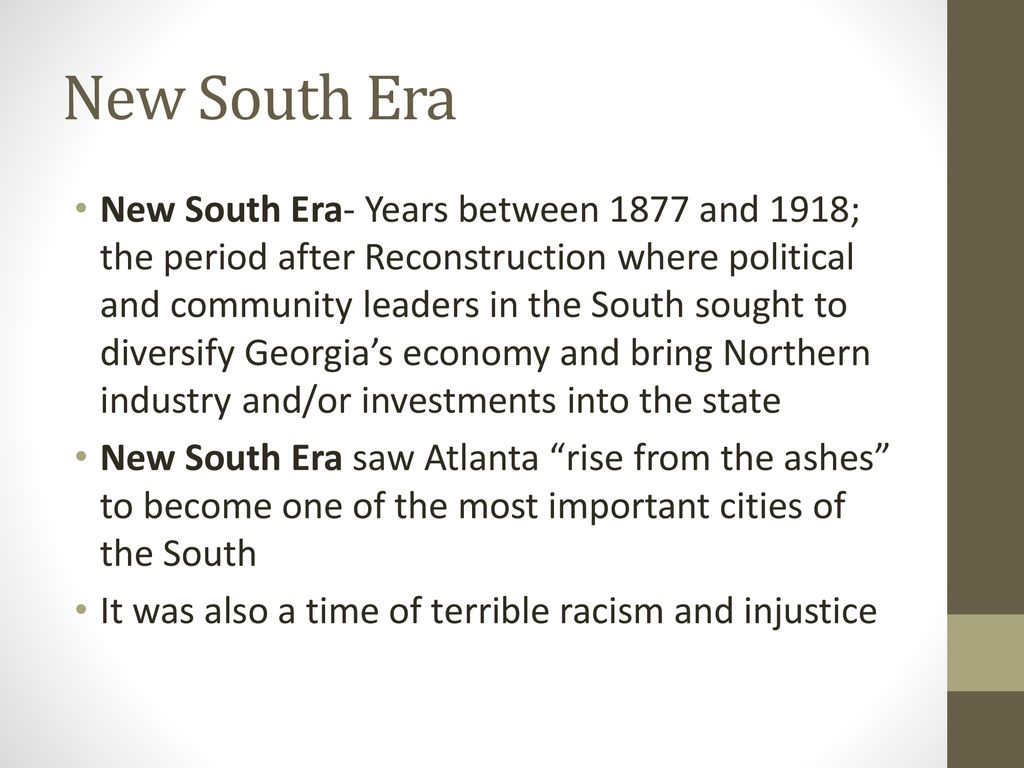 New South Era. - ppt download