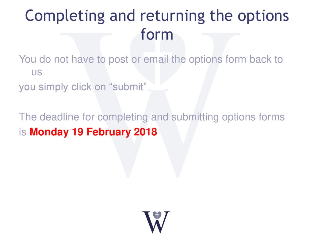 Completing and returning the options form