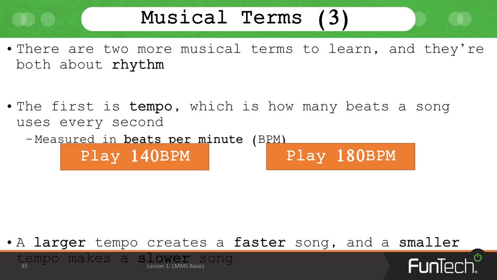 Musical Terms (3) Play 140BPM Play 180BPM