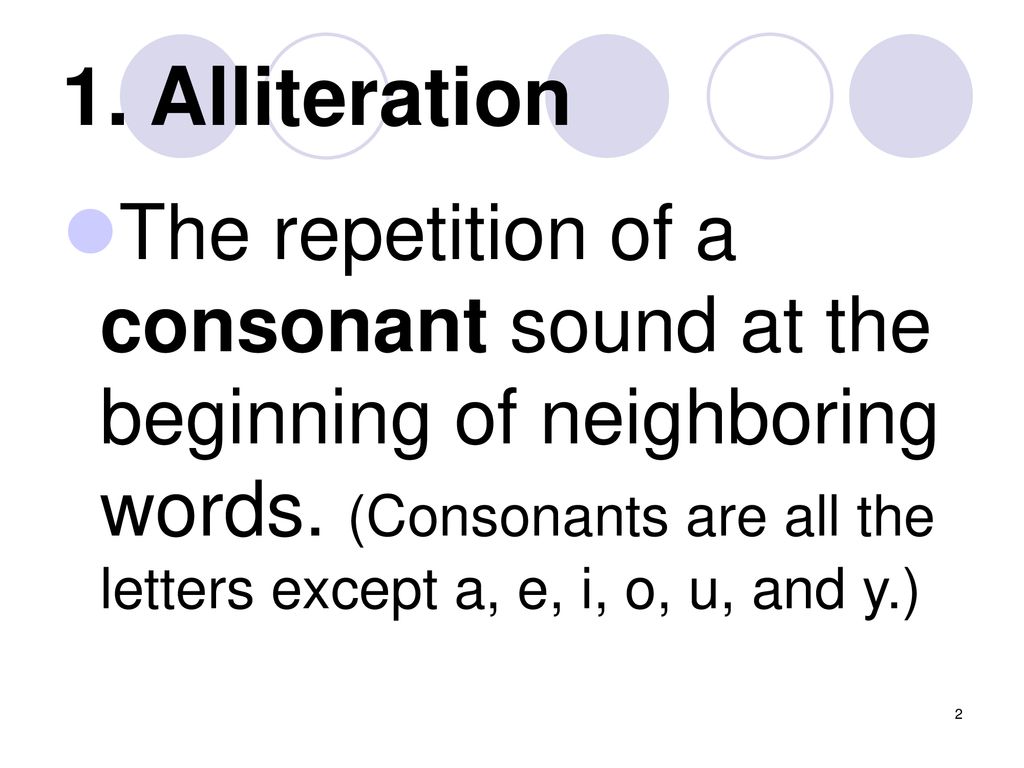 ALLITERATION The repetition of the sound at the beginning of a word. - ppt download