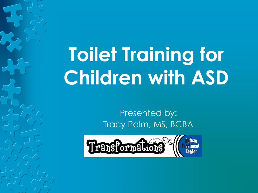 Toilet Training for Children with ASD