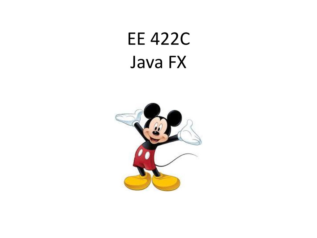 EE 422C Java FX. - ppt download