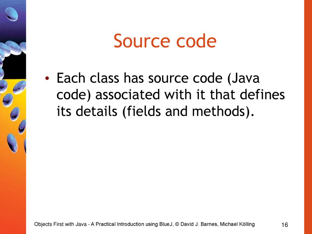 Objects First with Java A Practical Introduction using BlueJ - ppt download