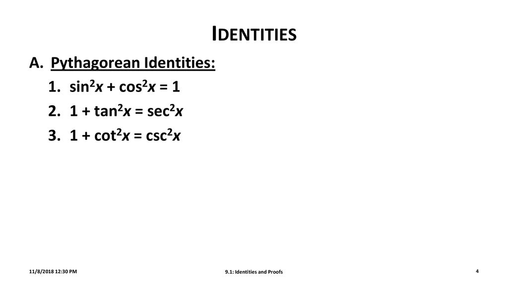 9 1 Identities And Proofs Ppt Download
