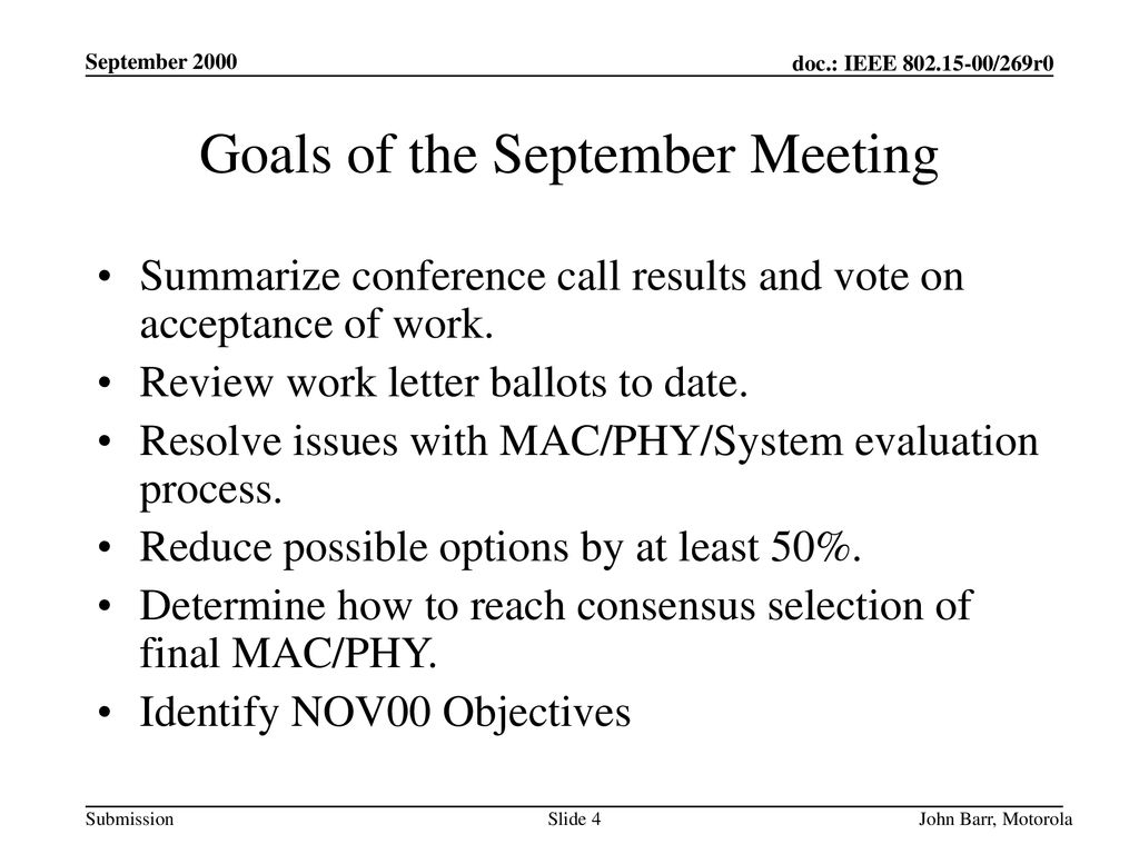 Goals of the September Meeting