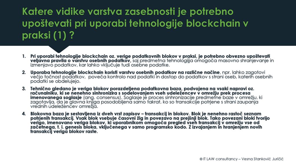 NOVA EVROPSKA ZAKONODAJE S PODROČJA VARSTVA OSEBNIH PODATKOV (GDPR) IN  BLOCKCHAIN – (NE)ZDRUŽLJIVA POROKA ? Urban Kryštufek, LL.M., Partner, IT  LAW Blockchain. - ppt download
