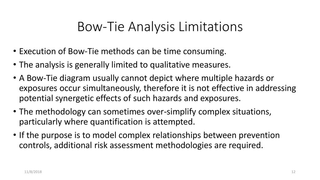 Bow-Tie Analysis Limitations