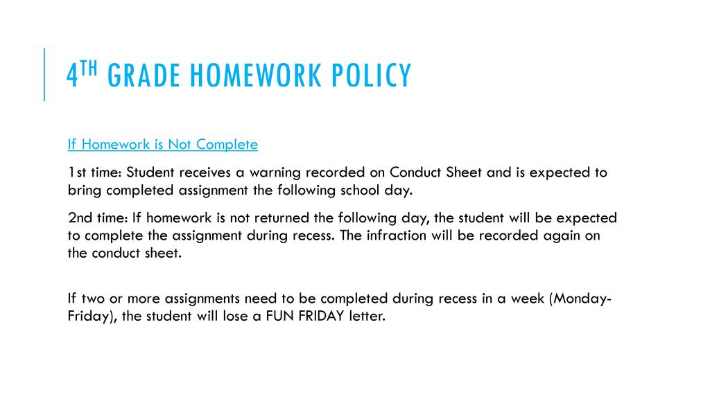 4th grade homework policy