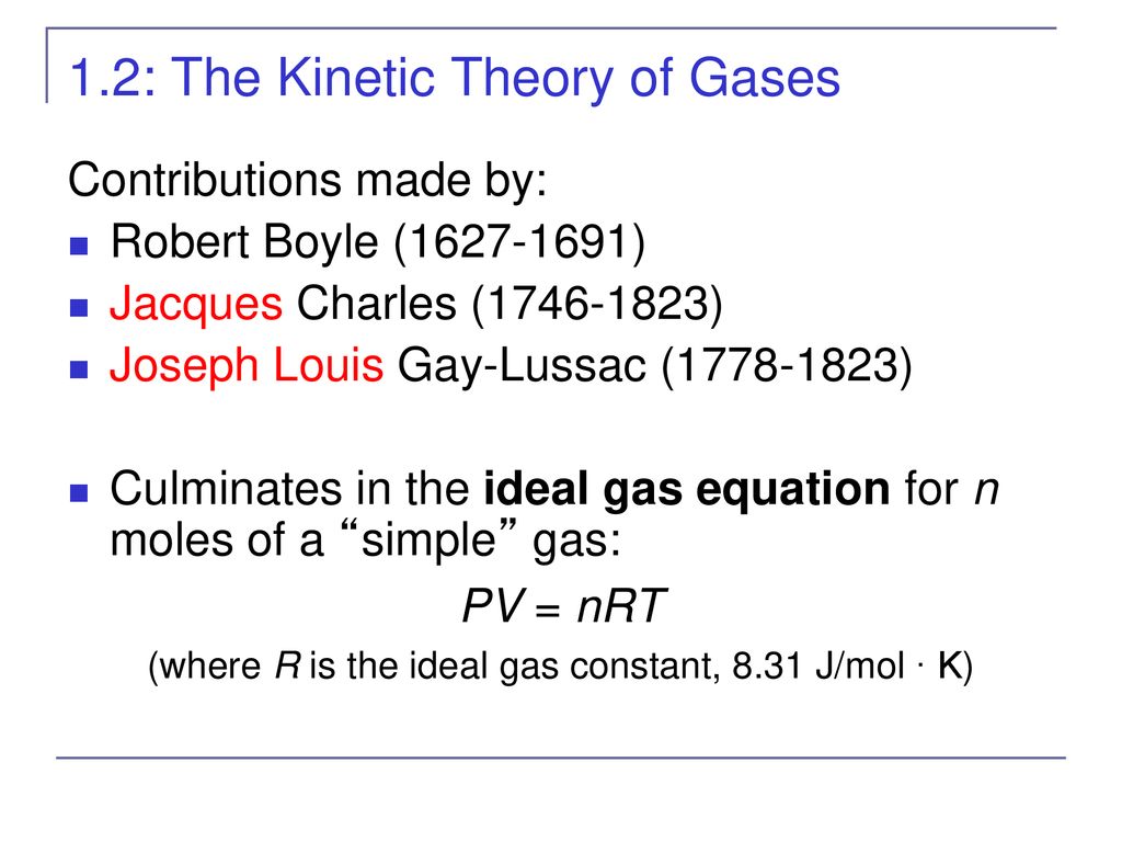 1.2: The Kinetic Theory of Gases