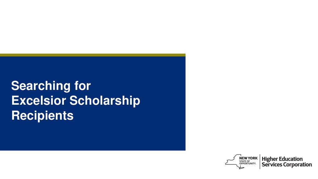 Excelsior Scholarship Certification - ppt download