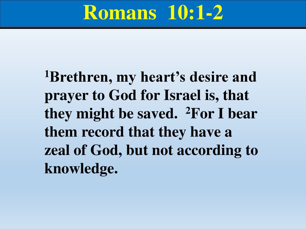 Romans 10 1 2 Meaning Romans 10 1 2 Meaning