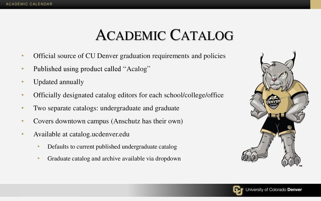 the cu denver academic calendar ppt download