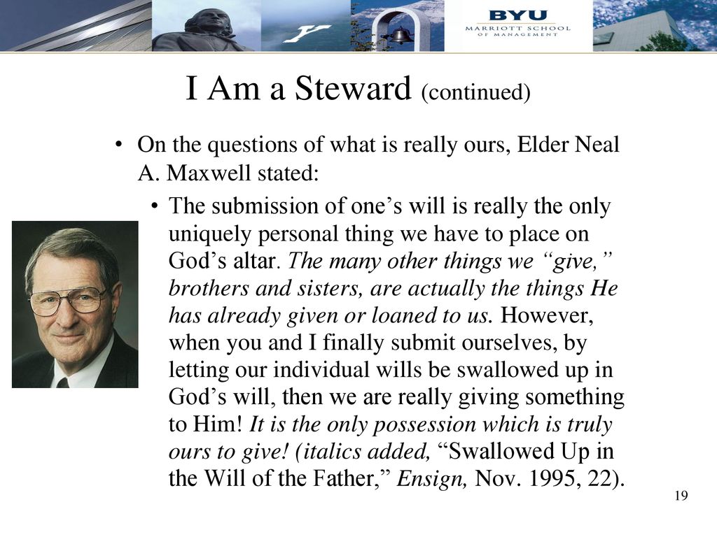I Am a Steward (continued)