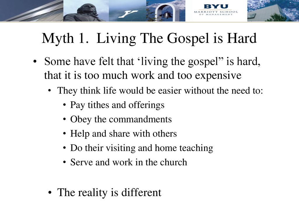 Myth 1. Living The Gospel is Hard