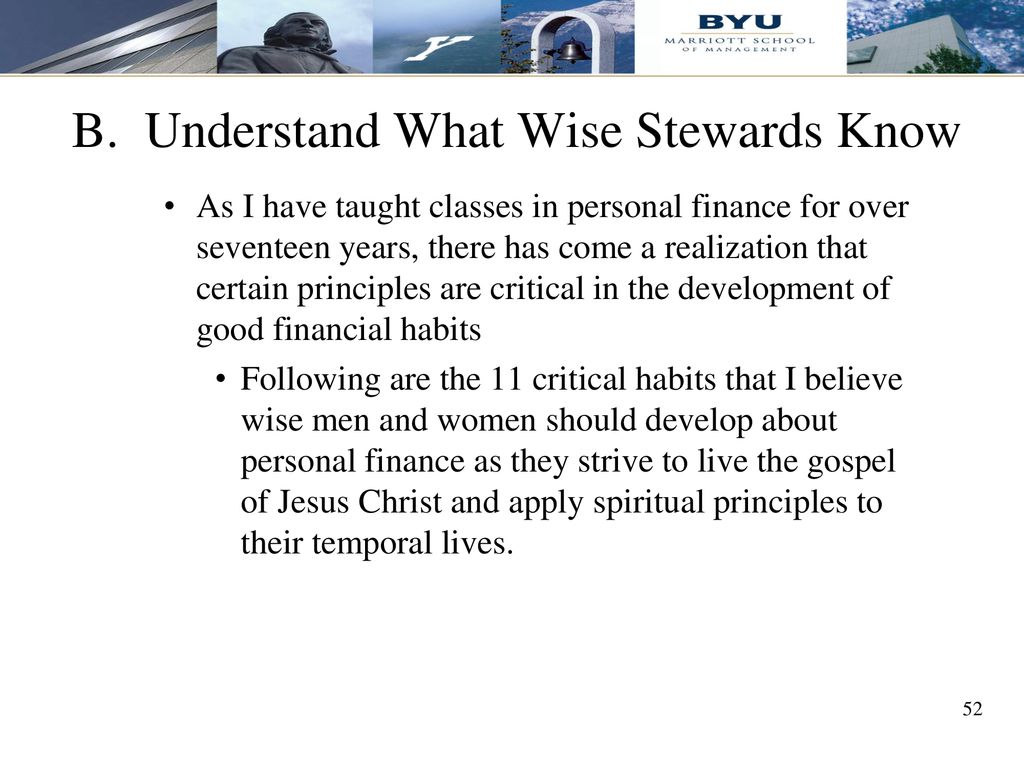 B. Understand What Wise Stewards Know