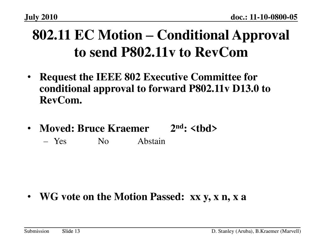 EC Motion – Conditional Approval to send P802.11v to RevCom